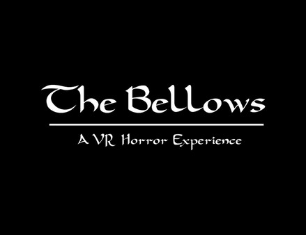 The Bellows VR(2)