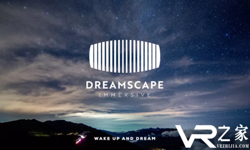 Dreamscape获2000万美元融资，欲设立多人线下VR中心.png