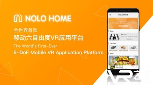 全球首款移动六自由度VR应用平台NOLO HOME Beta版正式上线