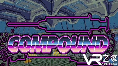 VR射击游戏《COMPOUND》在Steam上推出早期测试版本.png