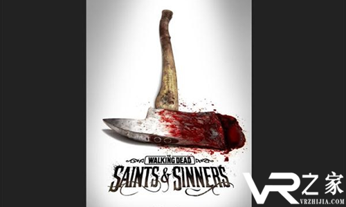 《行尸走肉：Saints＆Sinners》将于2019年首次亮相VR.png