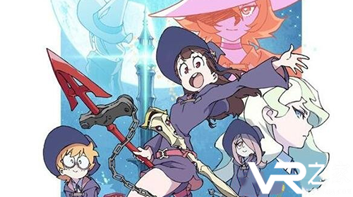 动画《小魔女学园》VR游戏化开启