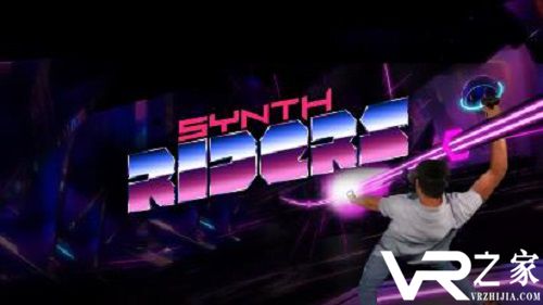 VR音游Synth Riders