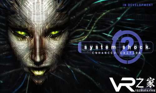 System Shock 2 VR版本