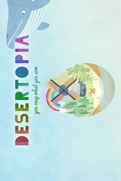 荒漠乐园 DESERTOPIA