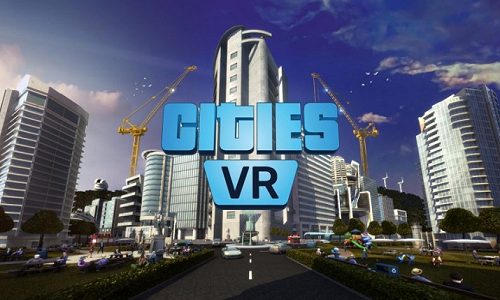 Fast Travel Games旗下VR城建游戏Cities：VR即将登陆Meta Quest