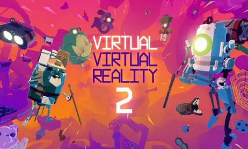 VR冒险游戏Virtual Virtual Reality 2即将发布